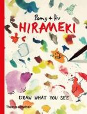 Libro in inglese Hirameki: Draw What You See Peng & Hu