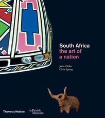 Libro in inglese South Africa: the art of a nation John Giblin Chris Spring