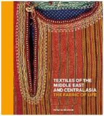 Libro in inglese Textiles of the Middle East and Central Asia: The Fabric of Life Fahmida Suleman
