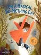 Libro in inglese On A Magical Do-Nothing Day Beatrice Alemagna