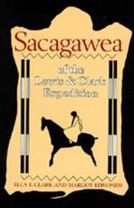 Libro in inglese Sacagawea of the Lewis and Clark Expedition Ella E. Clark Margot Edmonds