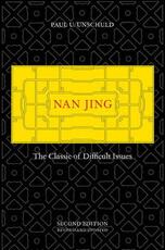 Libro in inglese Nan Jing: The Classic of Difficult Issues Paul U. Unschuld