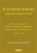 Libro in inglese Ichabod Dawks and his Newsletter: With an Account of the Dawks Family Stanley Morison