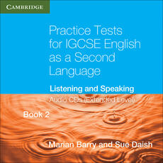 Libro in inglese Practice Tests for IGCSE English as a Second Language Book 2 (Extended Level) Audio CDs (2): Listening and Speaking Marian Barry Sue Daish