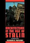 Libro in inglese Architecture in the Age of Stalin: Culture Two Vladimir Paperny