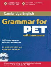 Libro in inglese Cambridge Grammar for PET Book with Answers and Audio CD: Self-Study Grammar Reference and Practice Louise Hashemi Barbara Thomas