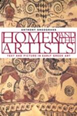 Libro in inglese Homer and the Artists: Text and Picture in Early Greek Art Anthony Snodgrass