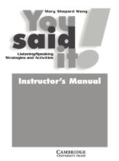 Libro in inglese You Said It! Instructor's Manual: Listening/Speaking Strategies and Activities Mary Shepard Wong
