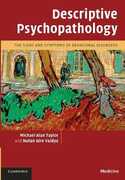 Libro in inglese Descriptive Psychopathology: The Signs and Symptoms of Behavioral Disorders Michael Alan Taylor Nutan Atre Vaidya