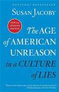 Libro in inglese The Age of American Unreason in a Culture of Lies Susan Jacoby