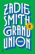 Libro in inglese Grand Union: Stories Zadie Smith