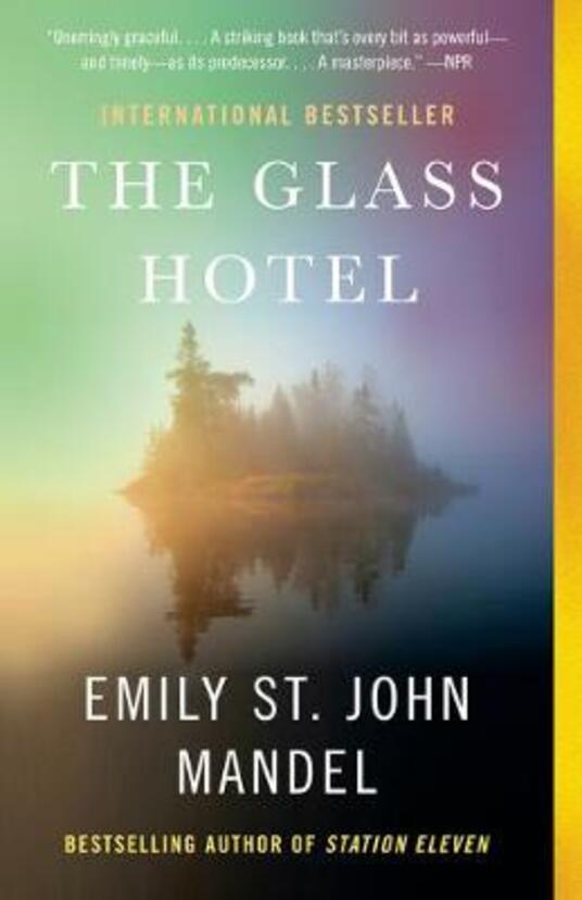 The Glass Hotel A novel Emily St. John Mandel Libro in lingua