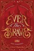 Libro in inglese Ever the Brave Erin Summerill