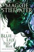 Libro in inglese Blue Lily, Lily Blue Maggie Stiefvater