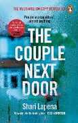 Libro in inglese The Couple Next Door: The fast-paced and addictive million-copy bestseller Shari Lapena