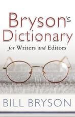 Libro in inglese Bryson's Dictionary: for Writers and Editors Bill Bryson