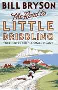 Libro in inglese The Road to Little Dribbling: More Notes from a Small Island Bill Bryson