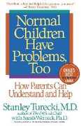 Libro in inglese Normal Children Have Problem T Stanley Turecki Wernick