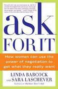 Libro in inglese Ask for It: How Women Can Use the Power of Negotiation to Get What They Really Want Linda Babcock Sara Laschever
