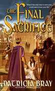 Libro in inglese Final Sacrifice Patricia Bray