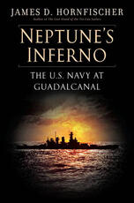Libro in inglese Neptune's Inferno: The U.S. Navy at Guadalcanal James D. Hornfischer