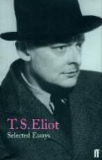 Libro in inglese Selected Essays T. S. Eliot