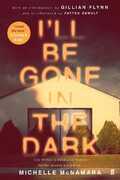Libro in inglese I'll Be Gone in the Dark Michelle McNamara