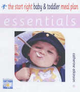 Libro in inglese The Start Right Baby and Toddler Meal Plan Catherine Atkinson