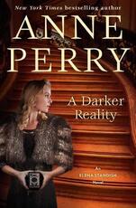 Libro in inglese A Darker Reality: An Elena Standish Novel Anne Perry