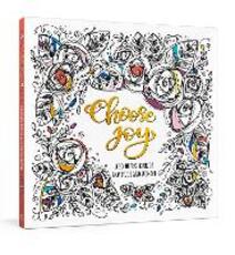 Libro in inglese Choose Joy: A Coloring Book of Gratitude and Wonder Ink & Willow