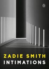 Libro in inglese Intimations: Six Essays Zadie Smith