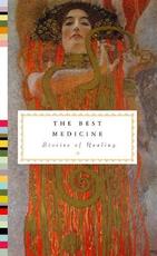 Libro in inglese The Best Medicine: Stories of Healing Theodore Dalrymple