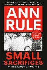 Libro in inglese Small Sacrifices Ann Rule