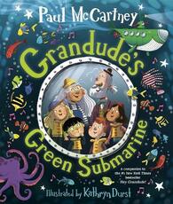 Libro in inglese Grandude's Green Submarine Paul McCartney