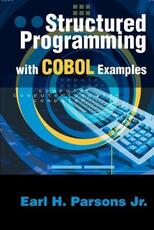 Libro in inglese Structured Programming with COBOL Examples Earl H Parsons