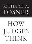 Libro in inglese How Judges Think Richard A. Posner
