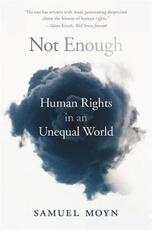 Libro in inglese Not Enough: Human Rights in an Unequal World Samuel Moyn