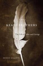 Libro in inglese The Keats Brothers: The Life of John and George Denise Gigante
