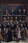 Libro in inglese A Short History of European Law: The Last Two and a Half Millennia Tamar Herzog