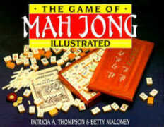 Libro in inglese The Game of Mah Jong: Illustrated Patricia A. Thompson