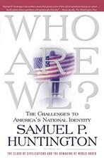 Libro in inglese Who are We Samuel P Huntington