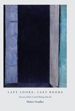 Libro in inglese Last Looks, Last Books: Stevens, Plath, Lowell, Bishop, Merrill Helen Vendler