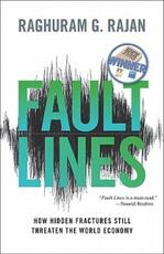 Libro in inglese Fault Lines: How Hidden Fractures Still Threaten the World Economy Raghuram G. Rajan