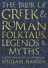 Libro in inglese The Book of Greek and Roman Folktales, Legends, and Myths