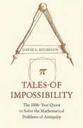 Libro in inglese Tales of Impossibility: The 2000-Year Quest to Solve the Mathematical Problems of Antiquity David S. Richeson