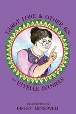 Libro in inglese Tarot Lore & Other B.S. Estelle Daniels