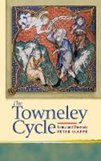 Libro in inglese Towneley Cycle: Unity and Diversity Peter Happe