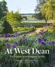 Libro in inglese At West Dean: The Creation of an Exemplary Garden Jim Buckland Sarah Wain