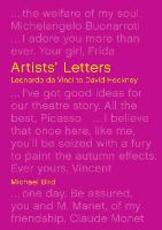 Libro in inglese Artists' Letters: Leonardo da Vinci to David Hockney Michael Bird