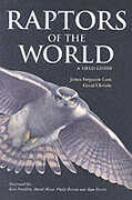Libro in inglese Raptors of the World: A Field Guide James Ferguson-Lees David A. Christie